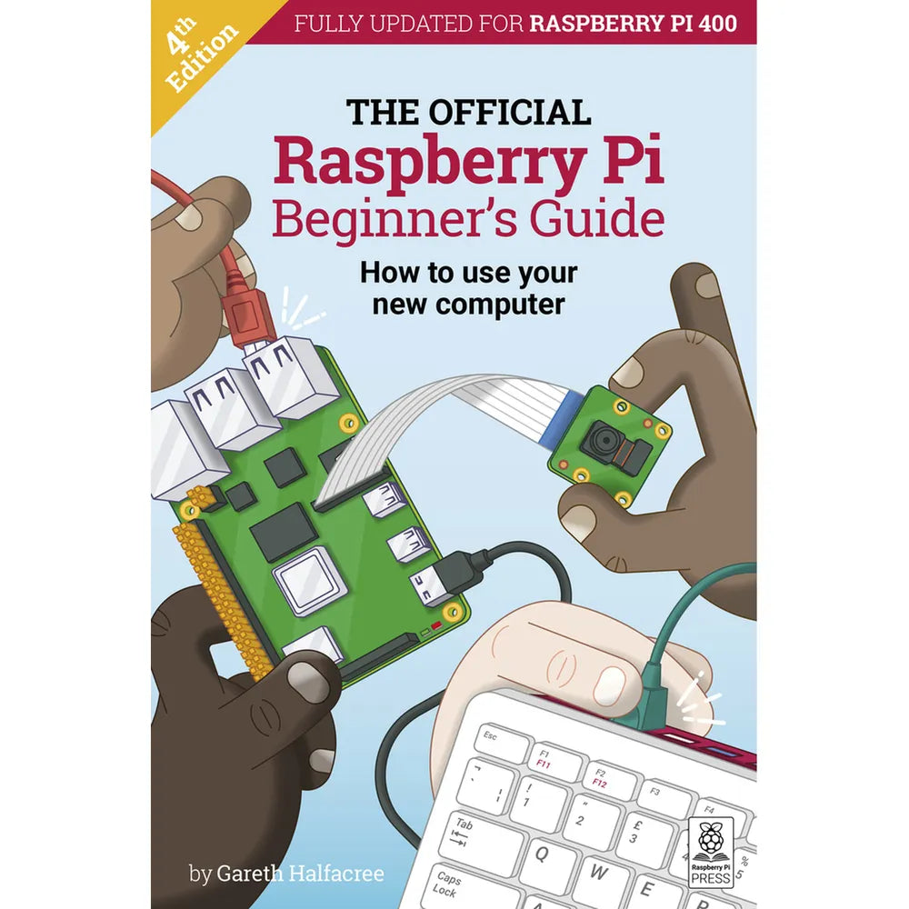 Raspberry Pi Beginners Guide Book 4th Edition — Universal Electronics